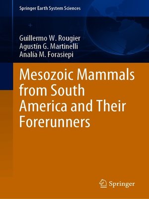 cover image of Mesozoic Mammals from South America and Their Forerunners